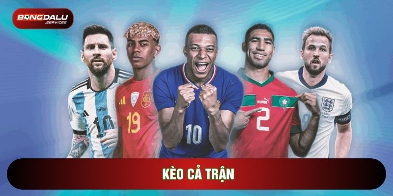 Kèo Cả Trận Và Bí Quyết Làm Chủ Bảng Tỷ Lệ Cá Cược